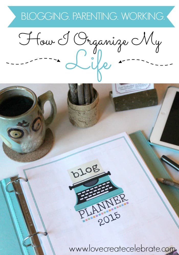 How I organize my life