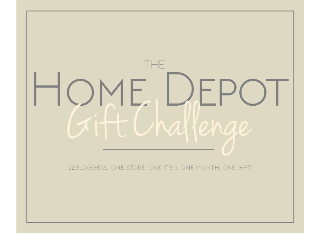 Home Depot Gift Challenge