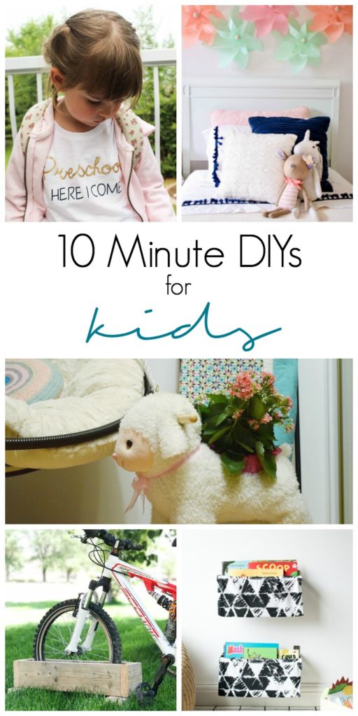 5 types of 10 Minute DIYs for Kids