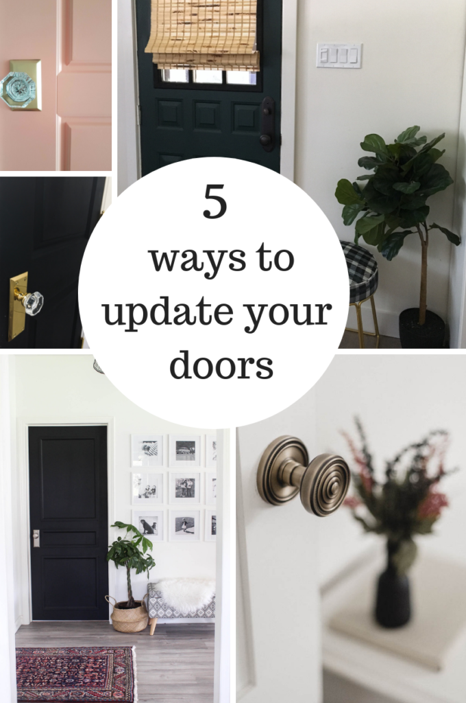 A montage of photos showing doors and hardware with text overlay reading "5 ways to update your doors"