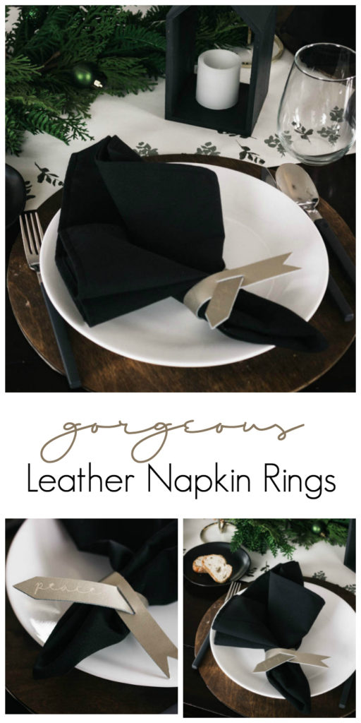 Beautiful modern leather napkin rings! Love the subtle messages on these gorgeous napkin holders! Make your own and learn to cut leather with the Cricut Explore Air 2 or Cricut Maker. Love this idea for my next table setting! #cricutmade #leather #ironon #craft #modernDIY