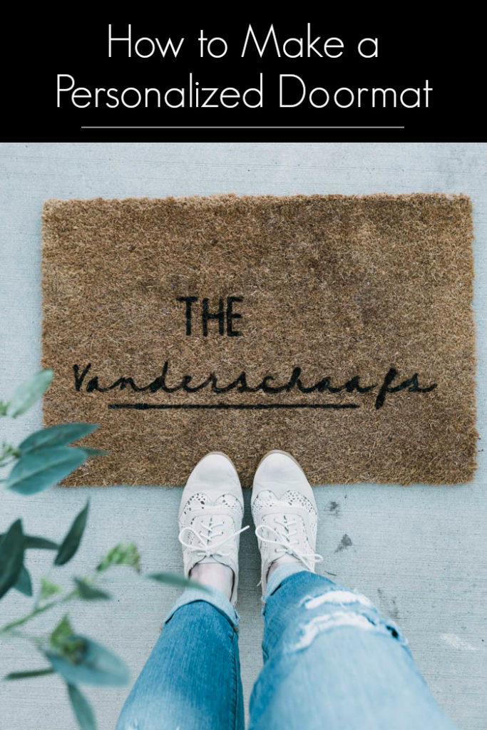 photos of a personalized doormat with text overlay reacing "how to make a personalized doormat"