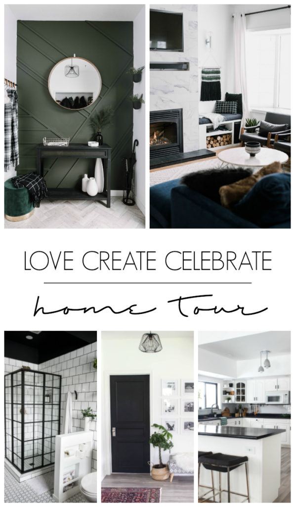 Collage of five beautifully renovated spaces with text overlay reading, "Love Create Celebrate Home Tour"