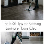 Collage of laminate flooring and spray floor mops with text overlay reading "the best tips for keeping laminate floors clean"