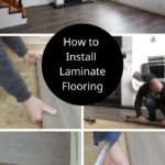 collage of laminate flooring installation photos with text overlay reading "how to install laminate flooring"