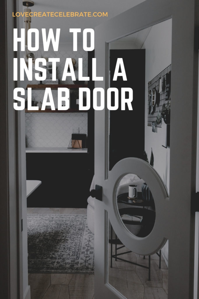 stunning modern interior door with text overlay reading :how to install a slab door"