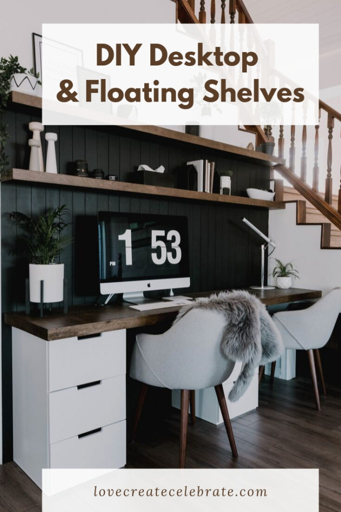 Modern Desk DIY with text overlay reading "DIY desktop & floating shelves"