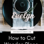 How to cut wooden words on the Cricut maker