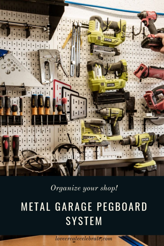 garage organization collage with text overlay reading "the metal garage pegboard system" 