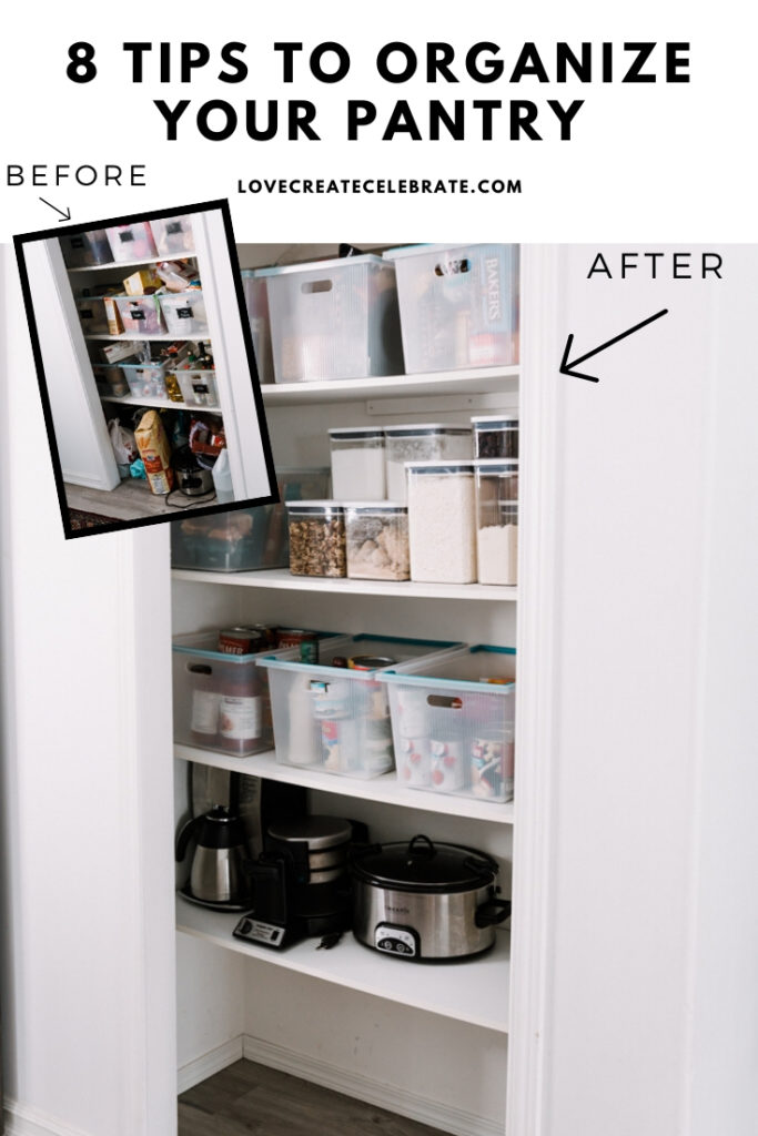 before and after pantry photos with text overlay reading, "8 tips to organize your pantry"