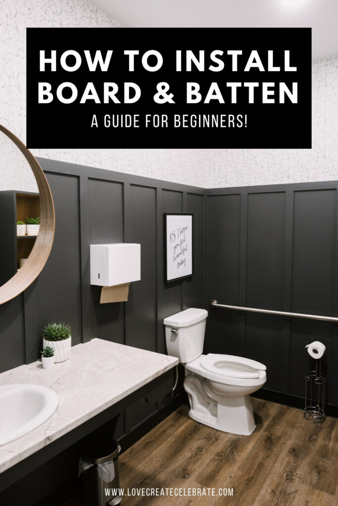 modern bathroom photo with text reading how to install board and batten