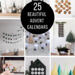 beautiful advent calendar ideas in a collage with text reading 25 beautiful advent calendars